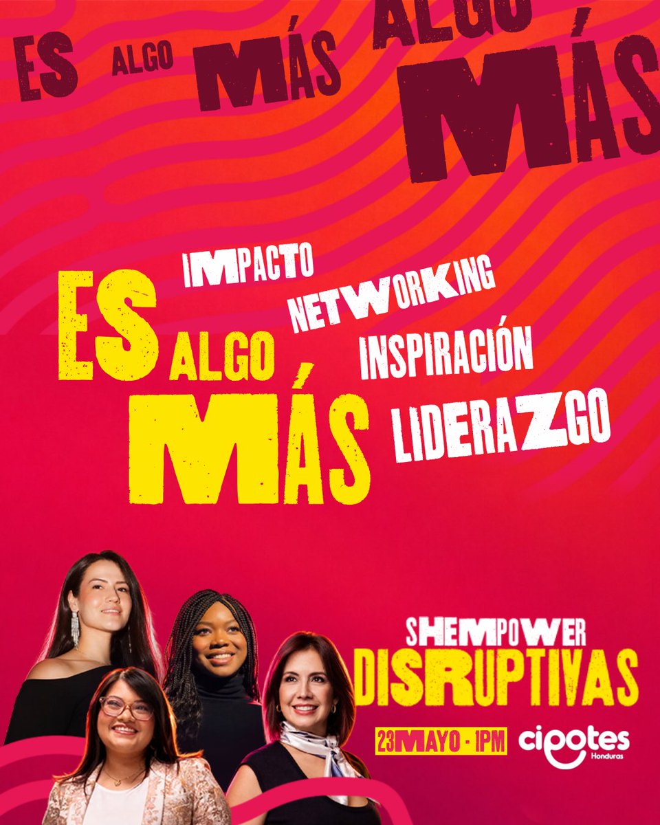 Cipoteshnd's tweet photo. No venimos a encajar. Venimos a moverlo todo. 💥

Este 23 de mayo, #SHEmpower Disruptivas reúne a mujeres que no esperan permiso para liderar, crear, inspirar y abrir camino.

📅 23 de mayo
🕐 1:00 p.m.
📍 Coworking space de @usaphn

Esto no es una charla más. Es una sacudida. https://t.co/m8eKFvzecX