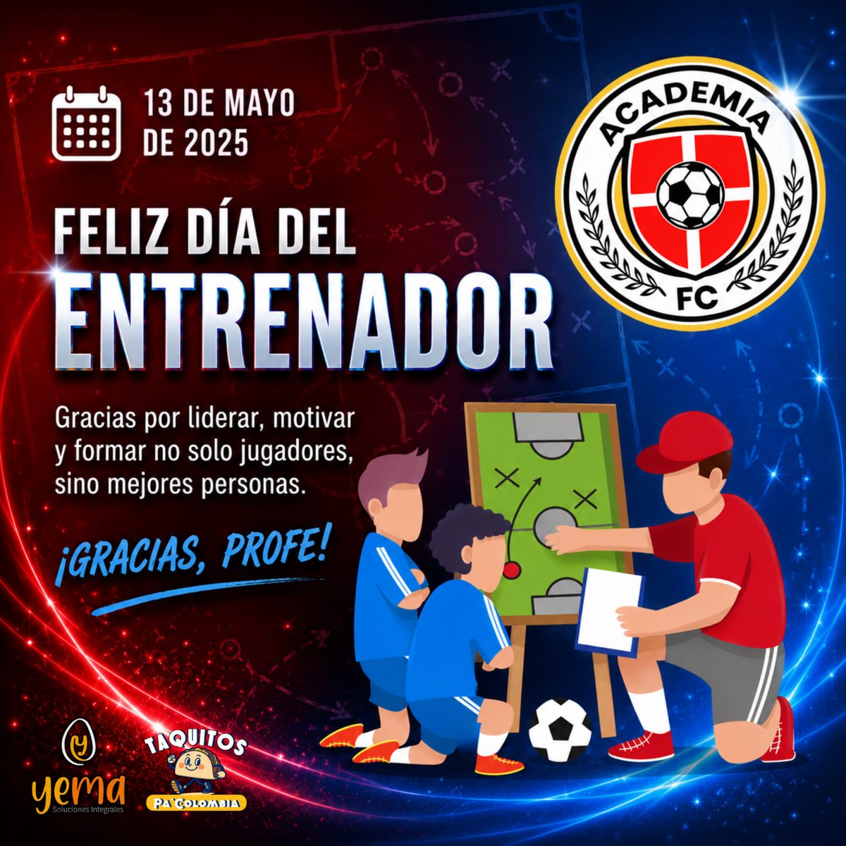 ClubAcademiaFC's tweet photo. ⚽Hoy celebramos a quienes inspiran, enseñan y forman grandes jugadores y mejores personas.

¡Feliz Día del Entrenador! 👏

Gracias por su pasión, compromiso y entrega dentro y fuera de la cancha. ❤️💙 https://t.co/hFNqT1T2C2