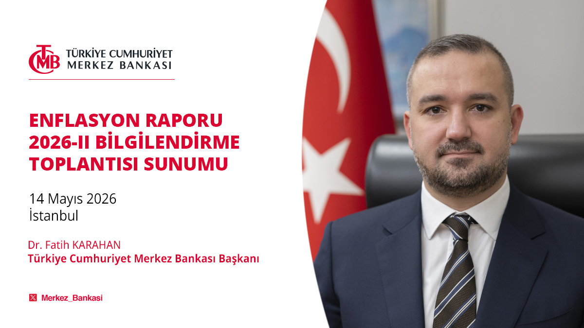 Merkez_Bankasi's tweet photo. Sayın Başkanımız Dr. Fatih Karahan’ın (@yfatihkarahan) Enflasyon Raporu 2026-II Bilgilendirme Toplantısı konuşmasından öne çıkan mesajlar: https://t.co/sioAolDk84