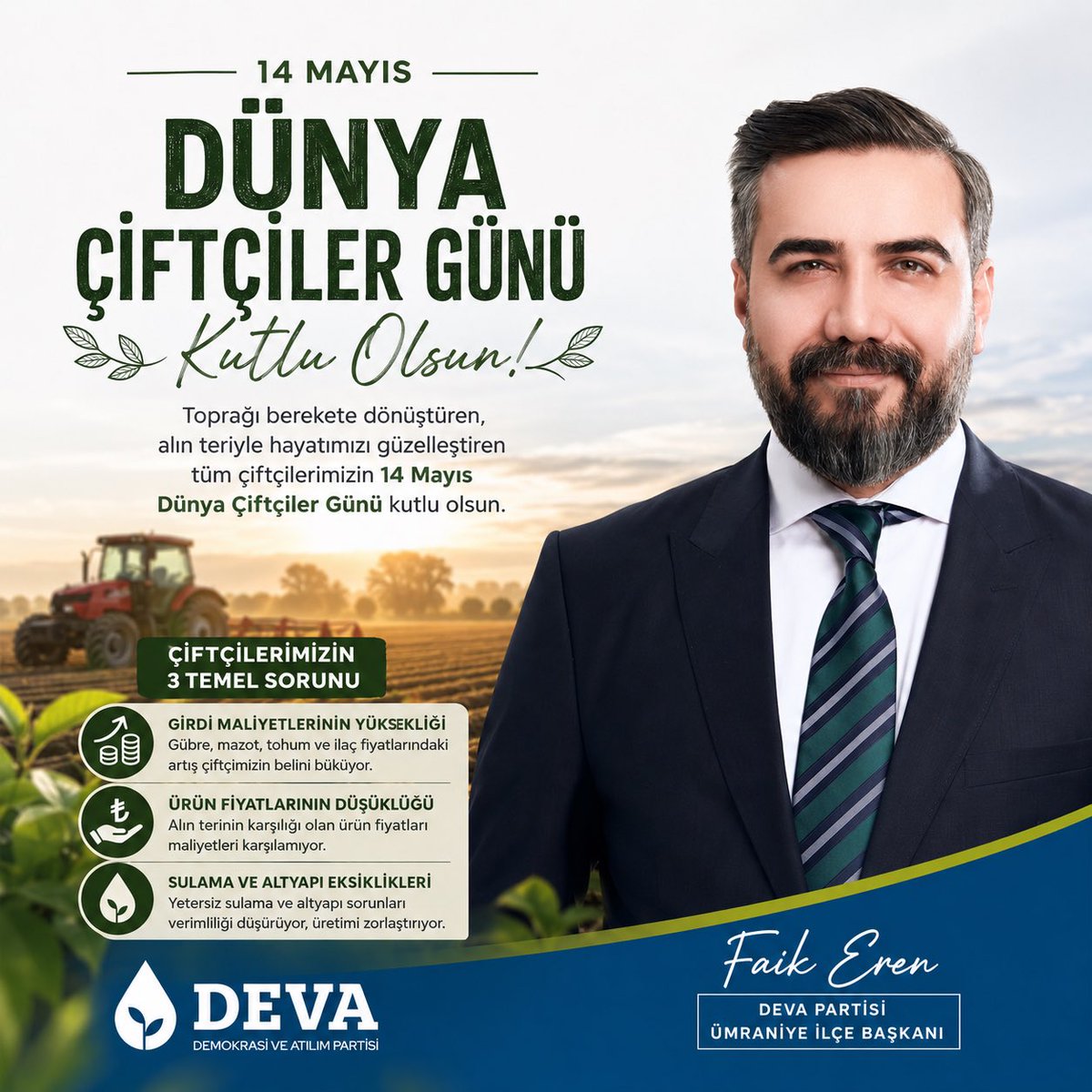 FaikEren_'s tweet photo. Toprağı emekle yoğuran, üretimiyle ülkemize güç katan tüm çiftçilerimizin 14 Mayıs Dünya Çiftçiler Günü kutlu olsun.

Çiftçimizin alın terinin karşılığını aldığı, üretimin desteklendiği güçlü bir Türkiye için çalışmaya devam edeceğiz. 🌾

#DünyaÇiftçilerGünü #Çiftçi #Tarım #DEVApartisi
#14Mayıs