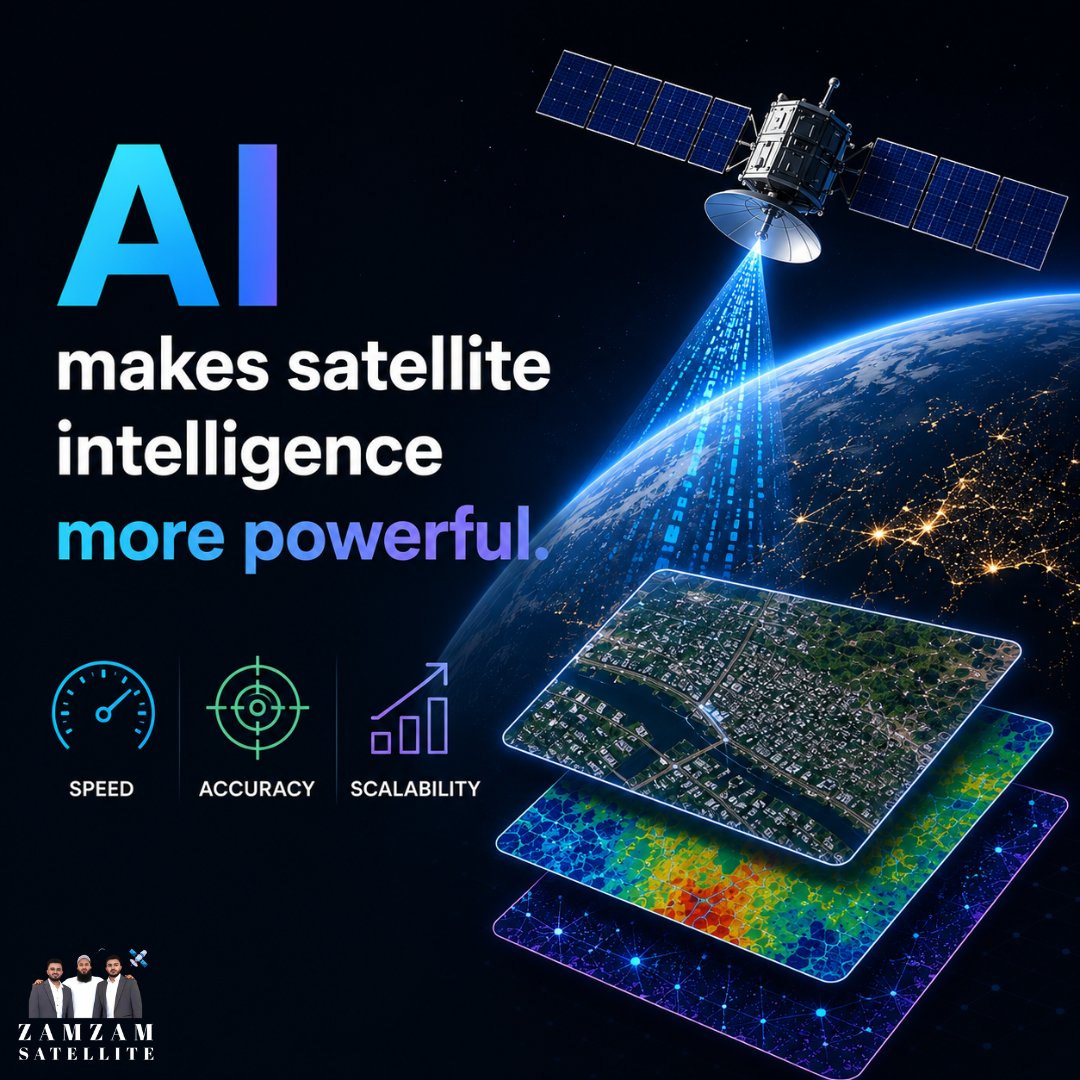 zamzamsatellite's tweet photo. AI is transforming satellite intelligence with faster analysis, sharper accuracy, and limitless scalability.
Discover how advanced geospatial insights are shaping smarter decisions: 
https://t.co/SJLRZtsNyr
#AI #SatelliteIntelligence #zamzamsatellite #GeospatialAI #RemoteSensing #EarthObservation
