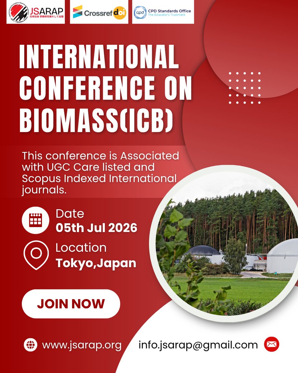 JsarapOfficial's tweet photo. 🌍 Join us at the International Conference on BIOMASS (ICB) 🌱
📅 Date: 05th Jul 2026
📍 Location: Tokyo, Japan
🔗Registration &amp; Details:
https://t.co/hT7wkrtjO3
Contact us for any conference queries:
📧: info.jsarap@gmail.com
#Jsarap #internationalconference2026 #TokyoConference https://t.co/KVCyvrgNoQ