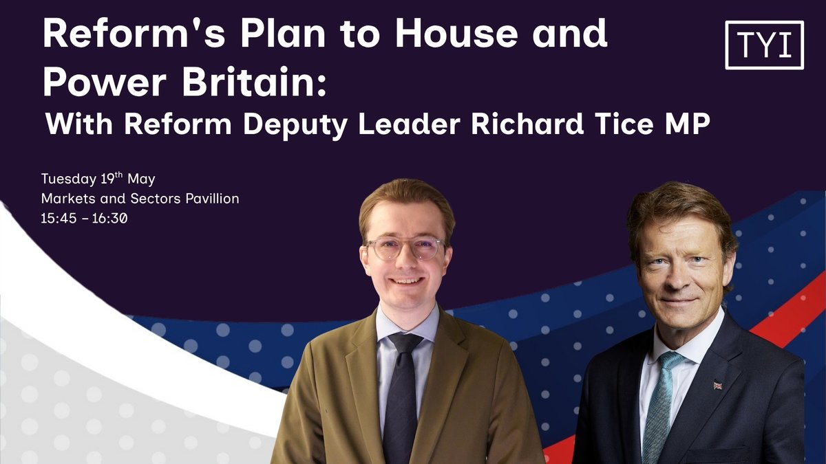 TYIStrategy's tweet photo. Big one for the diary!

We're bringing @TiceRichard , Deputy Leader of @reformparty_uk, together with @maxwell_marlow, Director of Policy at TYI, at UK REIIF 2026.

A high-profile session on what a Reform UK government would mean for planning and development. 

See you in Leeds! https://t.co/l1uUSrSr0t