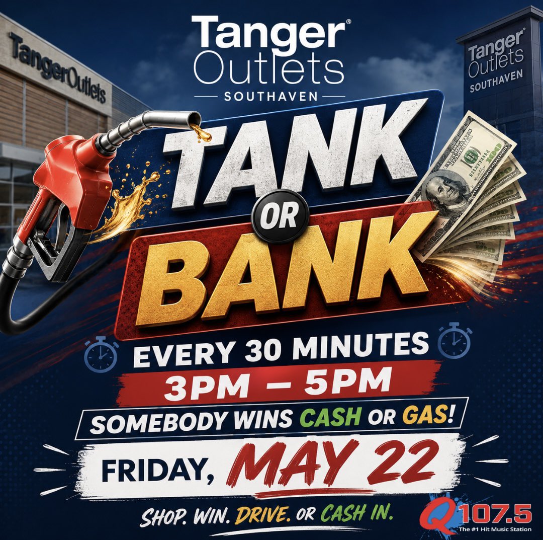 Q1075's tweet photo. 💸⛽️ TANK OR BANK is going down at tanger outlet Southaven

Friday, May 22 from 3PM–5PM, somebody wins EVERY 30 MINUTES… and it could be YOU 👀
Will you walk away with 💰 CASH or ⛽️ GAS?!

Pull up, shop at the giant sidewalk sale, celebrate the grand opening of @lululemon https://t.co/sFA7VjjKn9