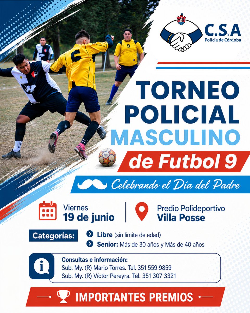 suboficiales's tweet photo. Se viene el Torneo Policial Masculino de Fútbol 9 👮‍♂️⚽

📅 Viernes 19 de junio
📍 Predio Polideportivo Villa Posse

📲 Inscripciones y más información:
👮‍♂️ Sub. My. (R) Mario Torres
📞 351 559 9859

Porque el deporte también une, integra y construye comunidad 🤝⚽ https://t.co/eAkZ6thwqo