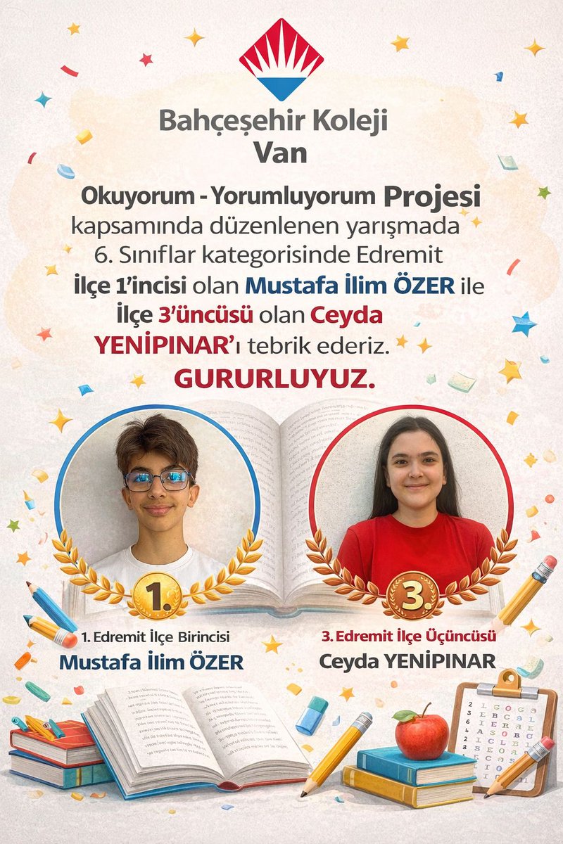 bahcesehir_van's tweet photo. Okuyorum - Yorumluyorum Projesi kapsamında düzenlenen yarışmada  6.Sınıflar kategorisinde Edremit İlçe 1’incisi olan Mustafa İlim ÖZER ile İlçe 3’üncüsü olan Ceyda YENİPINAR’ı tebrik ederiz. GURURLUYUZ.

@bahcesehir_k12 
@EnverYucel 
@koccozlem 
@Savas_BOYAR 
@AtlihanMumtaz https://t.co/BNuIssr1v7