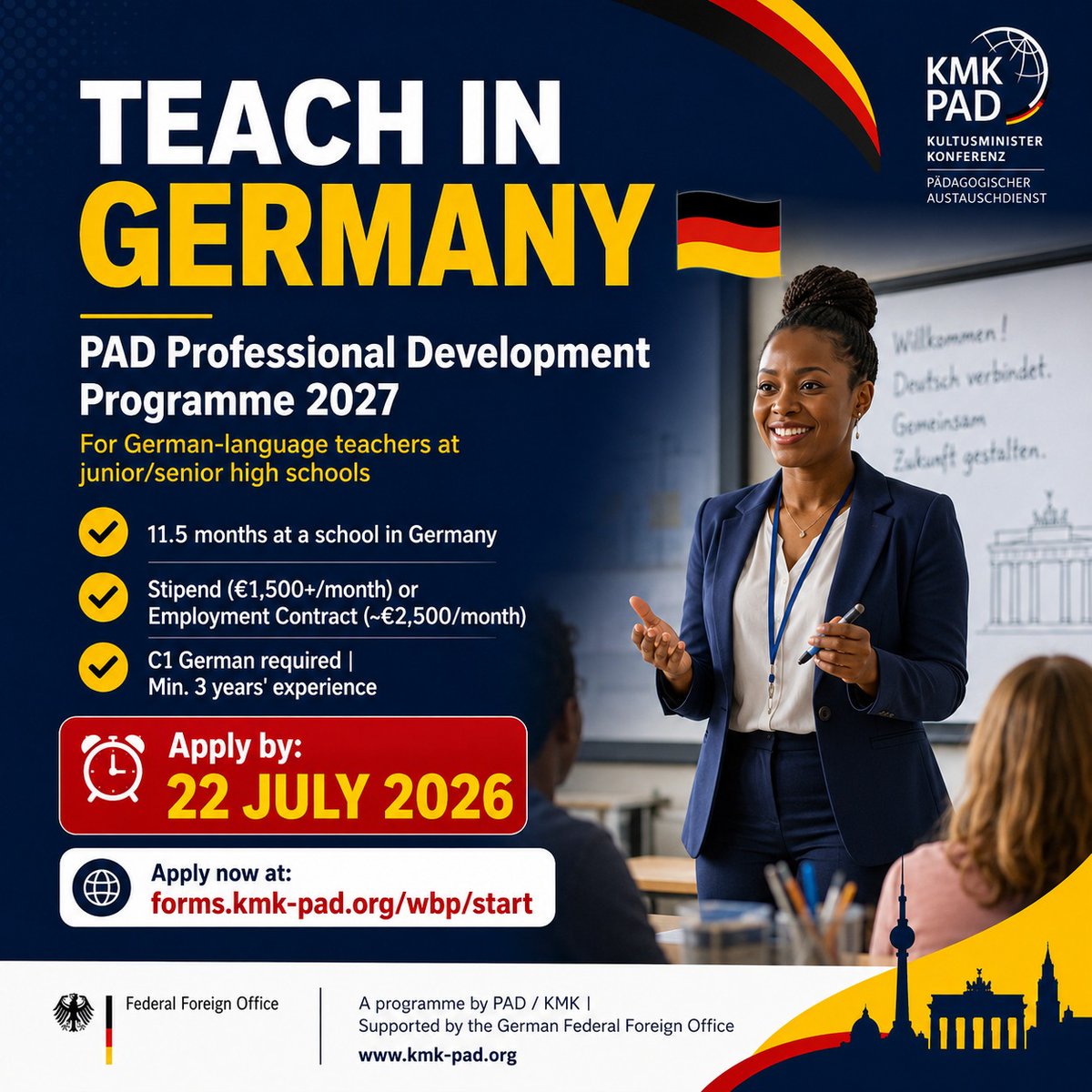 GermanyinKenya's tweet photo. 📢 Calling all German-language teachers at high schools in 🇰🇪!
The #PAD2027 Professional Development Programme offers an 11.5-month placement at a school in 🇩🇪 — stipend or employment contract, C1 German required.
⏰ Deadline: 22/7/2026
🔗https://t.co/FWR0sA5434
#GermanyinKenya https://t.co/tp1CJ7nGet