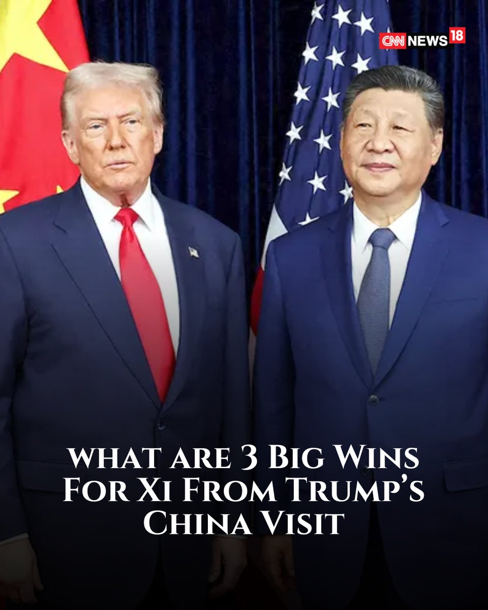 CNNnews18's tweet photo. Beijing Bingo

#QuickRead | From trade optics to strategic messaging, Xi Jinping appears to have walked away with at least three major wins from Donald Trump’s high-stakes China visit.

Easing pressure on Beijing’s global image, reopening direct political engagement with Washington, and reinforcing China’s position at the centre of key global economic and security conversations. As the world watched the symbolism, Beijing made sure the diplomacy delivered substance too.

#china #usa #donaldtrump #xijingping #wins