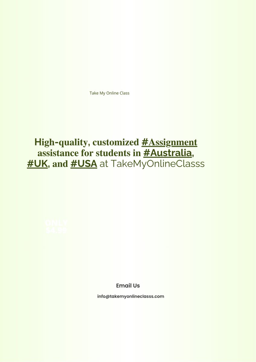 myonlineclasss's tweet photo. High quality, customized assignment assistance for USA,UK, Australia students...at TakeMyOnlineClasss
https://t.co/LMu2ssqct0 #takemyonlineclass #domyonlinecourse #paysomeonetotakemyonlineclass https://t.co/TbYPRanKGS