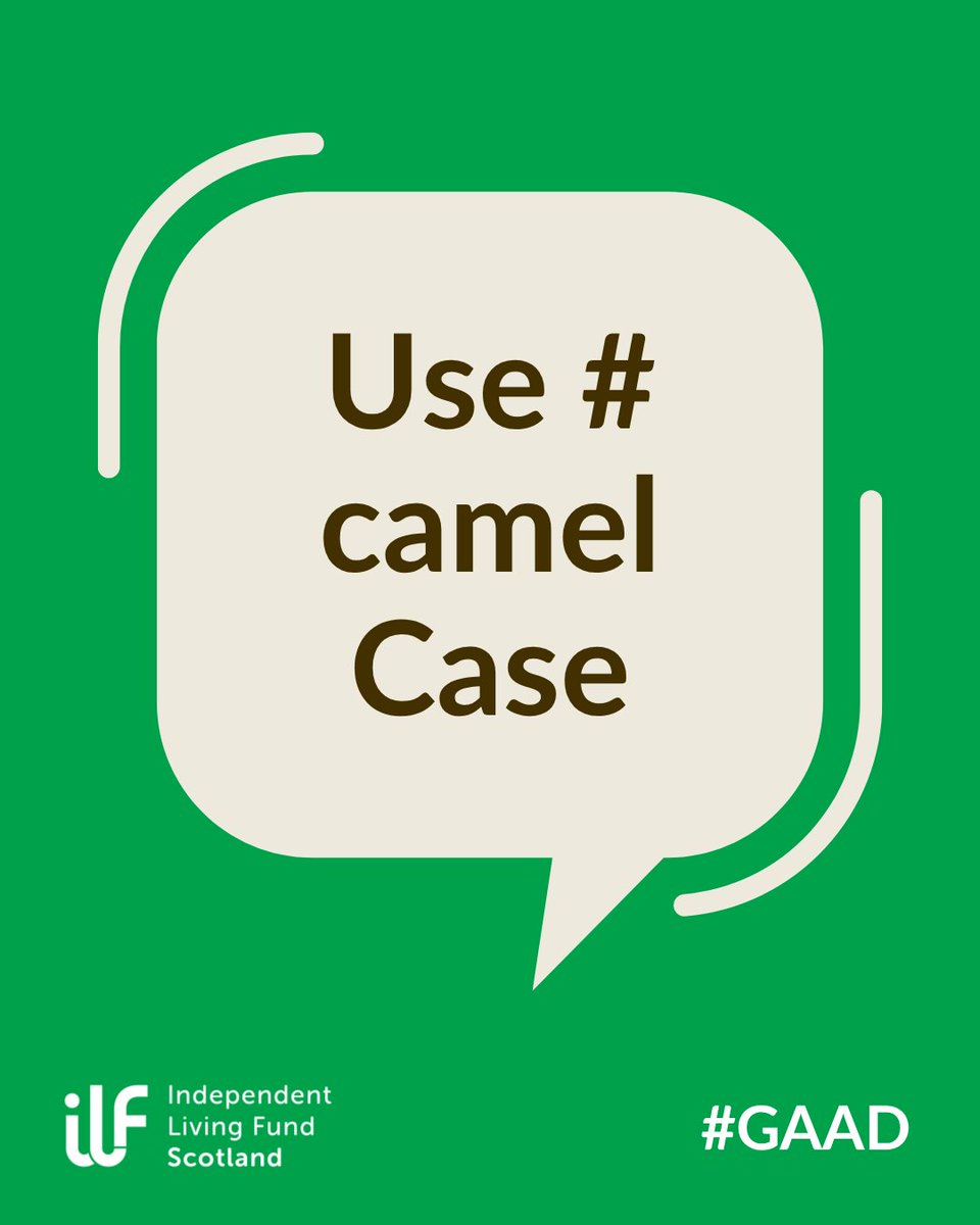 ILFScotland's tweet photo. A simple way to make your social media posts more accessible is to use camel Case in your hashtags.

If you hashtag with no capital letters it can just be a big line of text.

#GAAD #GlobalAccessibilityAwarenessDay #Accessibility #AccessibilityTip https://t.co/MeYISJMCiC
