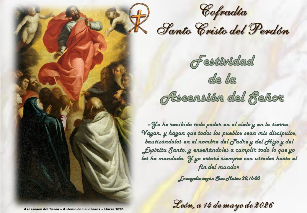 scdp_leon's tweet photo. 📆 FESTIVIDAD DE LA ASCENSIÓN DEL SEÑOR 

#scdp_leon #santocristodelperdon https://t.co/V0NkmNIjFb