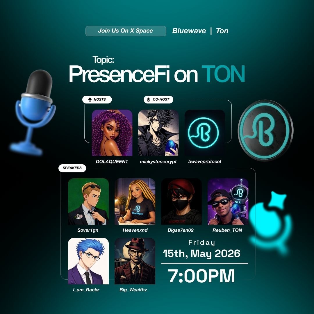 bwaveprotocol's tweet photo. We’re going live tomorrow to discuss PresenceFi on @ton_blockchain  and MTONGA 

Exploring verified human presence, ecosystem growth, and the opportunities emerging across TON.

🗓 Tomorrow - 7:00 PM WAT
📍 X Spaces

Set your reminder and join us live. https://t.co/gSHYwWmlfC