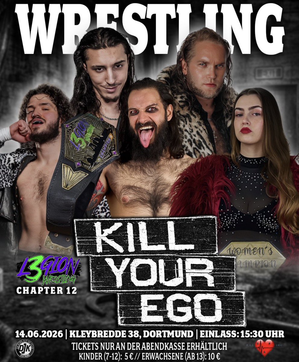 global_catch's tweet photo. [News] Voici l’affiche du show « KILL YOUR EGO » de LEGION Wrestling.

Seront présents :
➡️ TLB
➡️ MBM
➡️ Diana Tano
➡️ Danil Mamedov
➡️ Legion World Champion : Maggot

Le show aura lieu le 14 juin à Dortmund (🇩🇪)

@L3gionWrestling https://t.co/a1MpaNtVka
