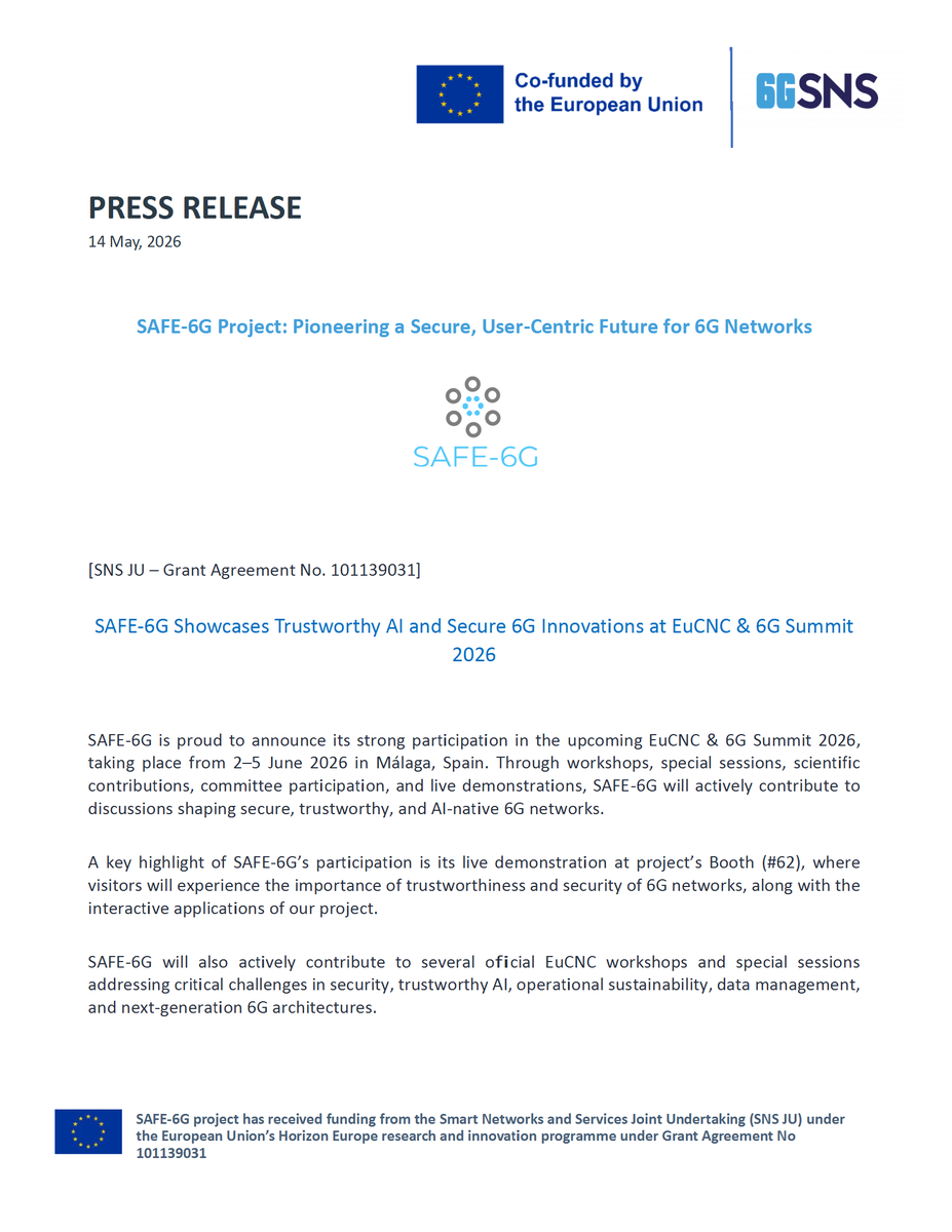SAFE6G's tweet photo. #LearnAboutSAFE6G: 🚀 SAFE-6G will participate in the @EuCNC  &amp; 6G Summit 2026 (2–5 June, Málaga, Spain), showcasing secure, trustworthy, and AI-native 6G innovations through workshops, scientific contributions, and live demos at Booth #62.
@6G_SNS @HorizonEU https://t.co/sBp0bkigRg