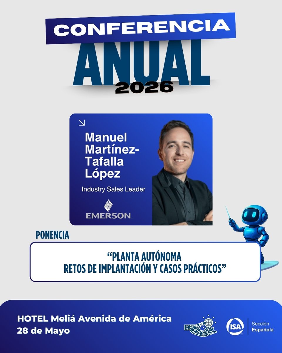 ISA_SecEsp's tweet photo. La planta autónoma no se implanta.

👉 Se construye.

Activos, control, datos y modelos operativos trabajando juntos.

🎥 Casos reales desde Emerson

Conferencia Anual ISA Sección Española
📍 Madrid | 28 mayo 2026
#ISA2026 #Industria40 #Automatización #IA https://t.co/yyddO0ocOS
