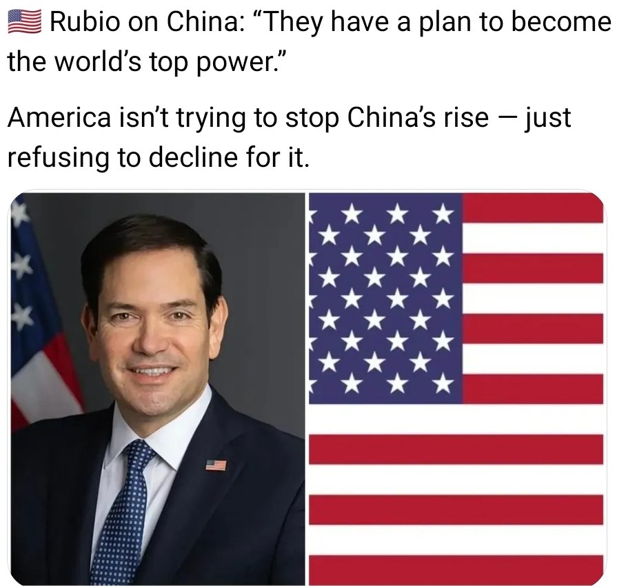 RahulVantage's tweet photo. US fear is official. Rubio calling out China’s rise proves the old superpower is feeling the heat. It’s no longer about China rising—it’s about Washington struggling to hold the crown. The global order is shifting &amp; the West looks nervous. 🇺🇸🇨🇳

​#Geopolitics #US #China https://t.co/ipnlv57Vwn