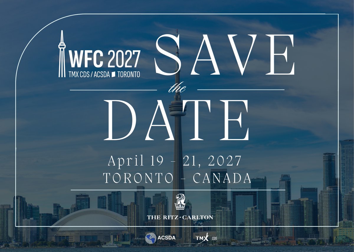 AmedaOrg's tweet photo. Save the date!  WFC 2027 is coming to Toronto, April 19–21, 2027 | The Ritz-Carlton Toronto Organized by @ACSDA | Hosted by @TMXGroup global leaders. One agenda: the future of post-trade.  
#WFC2027 #PostTrade #CSD #CapitalMarkets https://t.co/7D7qtvDlsz