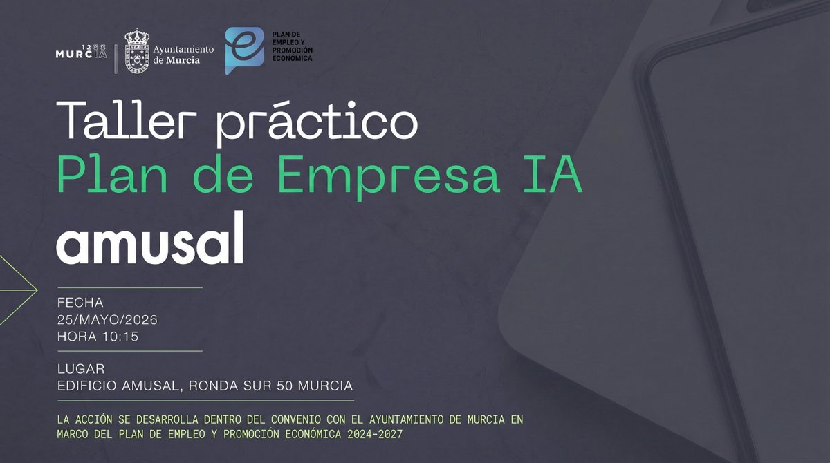 Amusal's tweet photo. Taller práctico de IA: "Plan de Empresa con Inteligencia Artificial”
 
Fecha: 25/05/2026.
Horario: 10:15 a 12:15h 
Modalidad: Presencial, en la sede de Amusal, Ronda Sur, 50. 
Destinatarios: emprendedores y empresarios.
Inscripciones: https://t.co/XMU54RAeyA https://t.co/9po2xtOVLl