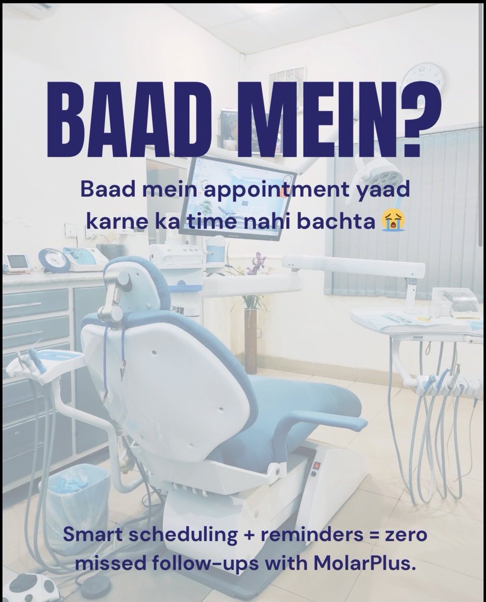 Molarplus_'s tweet photo. “Baad mein” = missed appointments, billing confusion &amp; follow-up stress 😭

MolarPlus helps dental clinics stay organized with smart scheduling, reminders &amp; digital records 🦷✨

Ab “baad mein” nahi.
Choose MolarPlus! https://t.co/dwBq0l1QlM
