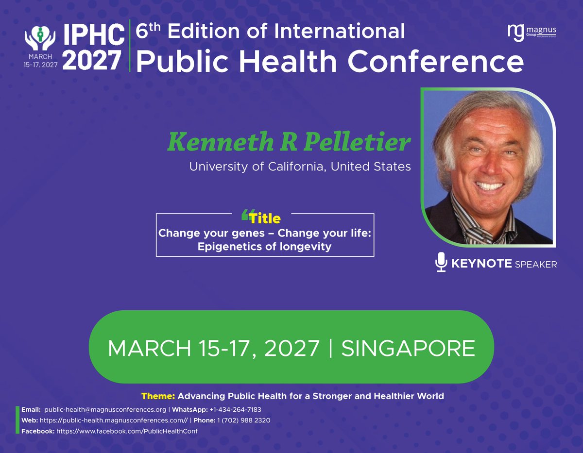 IPHC_Conference's tweet photo. ✨We are honored to welcome Kenneth R Pelletier from USA, as a Keynote Speaker at @IPHC_Conference hosted by @magnus_group 
📅 March 15–17, 2027 | Singapore
📩 Submit your abstract: https://t.co/yKCR6WSEJC
👉 Register now: https://t.co/3PBPp5MEDX https://t.co/KcfLQ90ocg