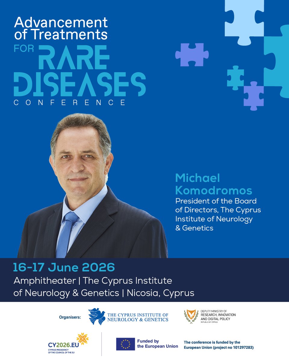 NeuroGeneticsCy's tweet photo. Meet the speakers of the “Advancement of Treatments for Rare Diseases” Conference

Date: 16-17 June 2026
Location: CING
Discover the latest developments in rare disease research, innovation and patient access.

More information: https://t.co/aaK0HOPiUV https://t.co/01IKAfb0aO