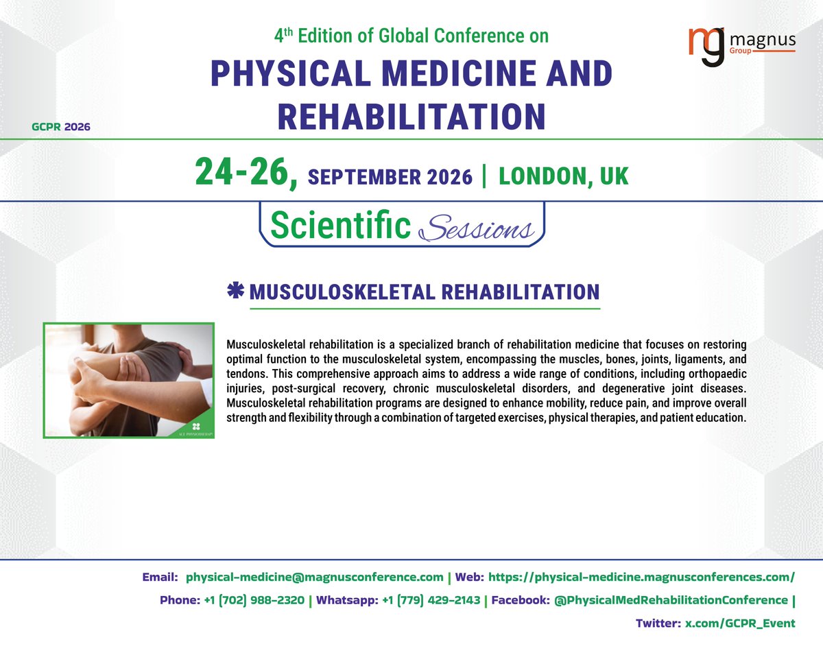 GCPR_Event's tweet photo. Join @GCPR_Event, to explore the latest advancements in #MusculoskeletalRehabilitation with global experts and healthcare professionals. 🌍📝 Submit Abstract: https://t.co/kRkJVX4EXa 📅Sep 24-26, 2026, 🇬🇧London, UK #rehabiliation https://t.co/XsX9nncdRg