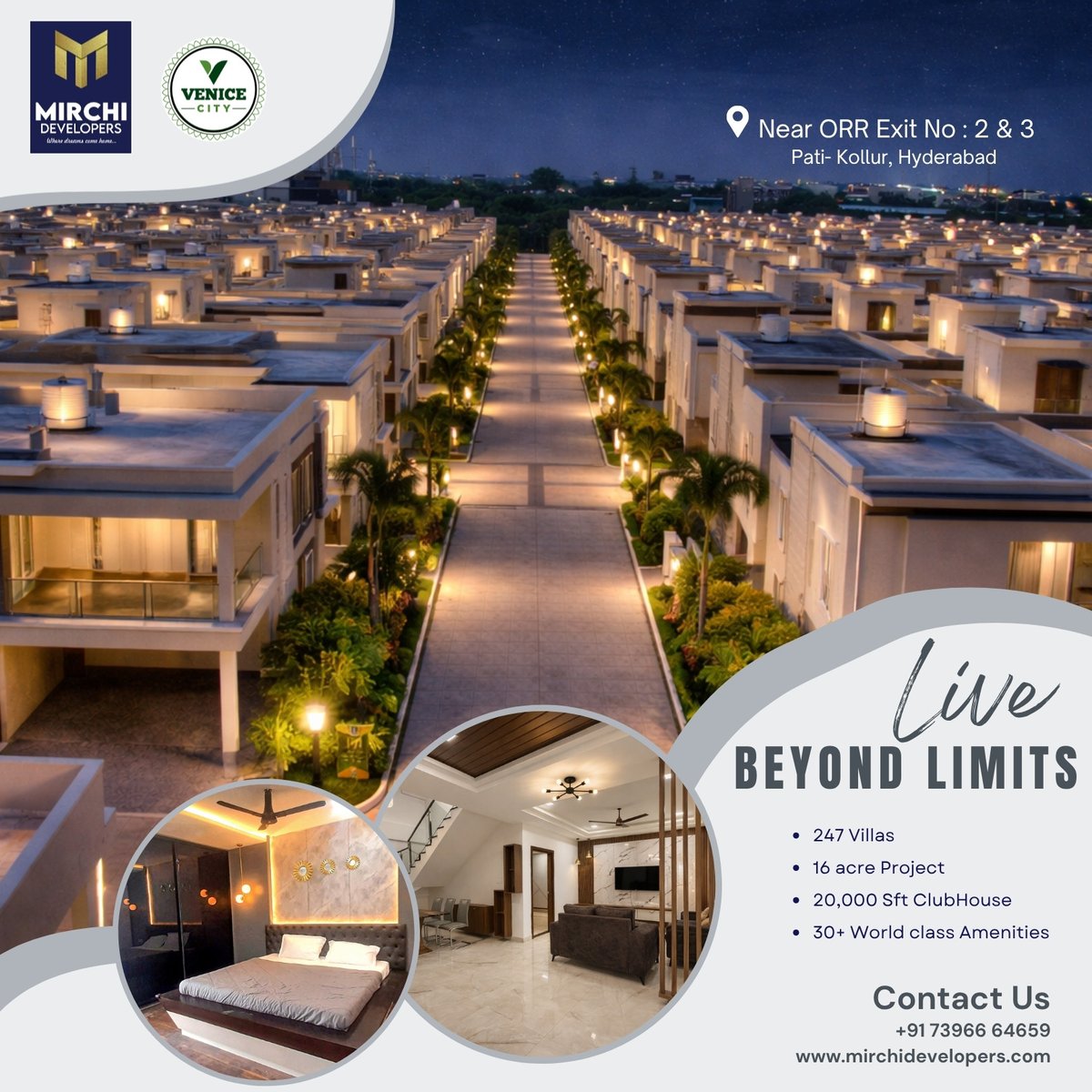 mirchideveloper's tweet photo. 🏡 Step into a lifestyle where luxury meets comfort at Venice City, Pati-Kollur.
Experience premium villa living in a beautifully planned gated community near ORR Exit No. 2 & 3, Hyderabad. Designed with elegance, spacious interiors, and world-class amenities to give your family the life they deserve. ✨
🌟 Project Highlights:
✔ 247 Premium Villas
✔ 16 Acres Gated Community
✔ 20,000 Sft Grand Clubhouse
✔ 30+ World-Class Amenities
✔ Excellent Connectivity

📍 Pati – Kollur, Hyderabad
📞 +91 73966 64659
🌐 https://t.co/bmaS0MxUy9

#MirchiDevelopers #VeniceCity #LuxuryVillas #HyderabadRealEstate #VillasInHyderabad #GatedCommunity #DreamHome #PremiumLiving #LuxuryLifestyle #VillaProjects #Kollur #HyderabadHomes #ReadyToMove #ModernLiving #RealEstateIndia #ORRHyderabad #LuxuryHomes #VillaLife #InvestInHyderabad #PremiumVillas