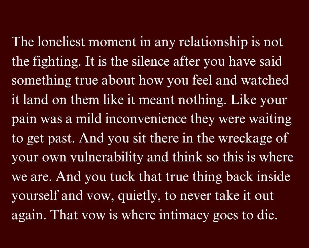 Book_therapy223's tweet photo. The loneliest moment in any relationship is not the fighting. It is the silence after you have said something true about how you feel... https://t.co/WcHM1Ry98Q