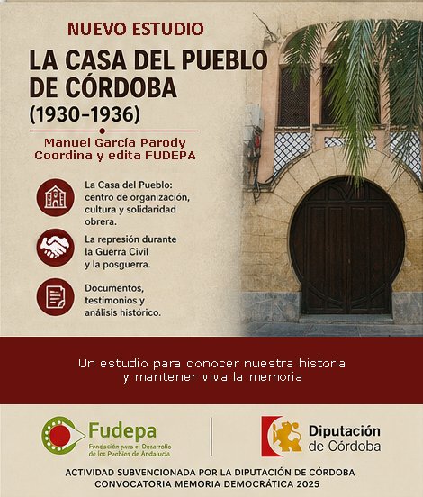 archivofudepa's tweet photo. 📚✊ FUDEPA ha realizado el estudio “La Casa del Pueblo de Córdoba (1930-1936)”, una investigación sobre la memoria histórica del movimiento obrero cordobés:
https://t.co/dRlNYFSDg3
@UGTCordoba @dipucordoba @UGT_Andalucia
#FUDEPA #MemoriaDemocrática #Córdoba https://t.co/iMWoY6u4ME