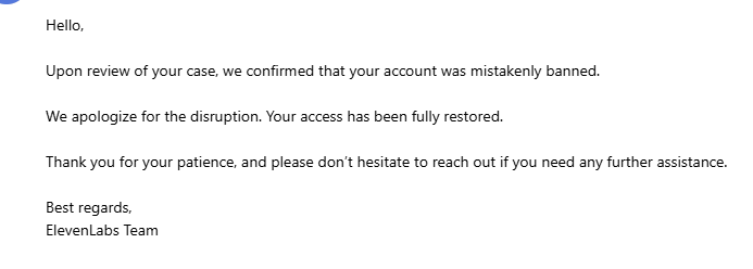 NotVidev's tweet photo. Hey @ElevenLabs team, I hope you are doing great.
So two of my accounts were banned citing "prohibited Policy Violation".
One had sub, one did not, I make the same style of voiceover on both.
So how come only one of the appeal was accepted.
Please Look into the matter. https://t.co/JTiEyuURWh