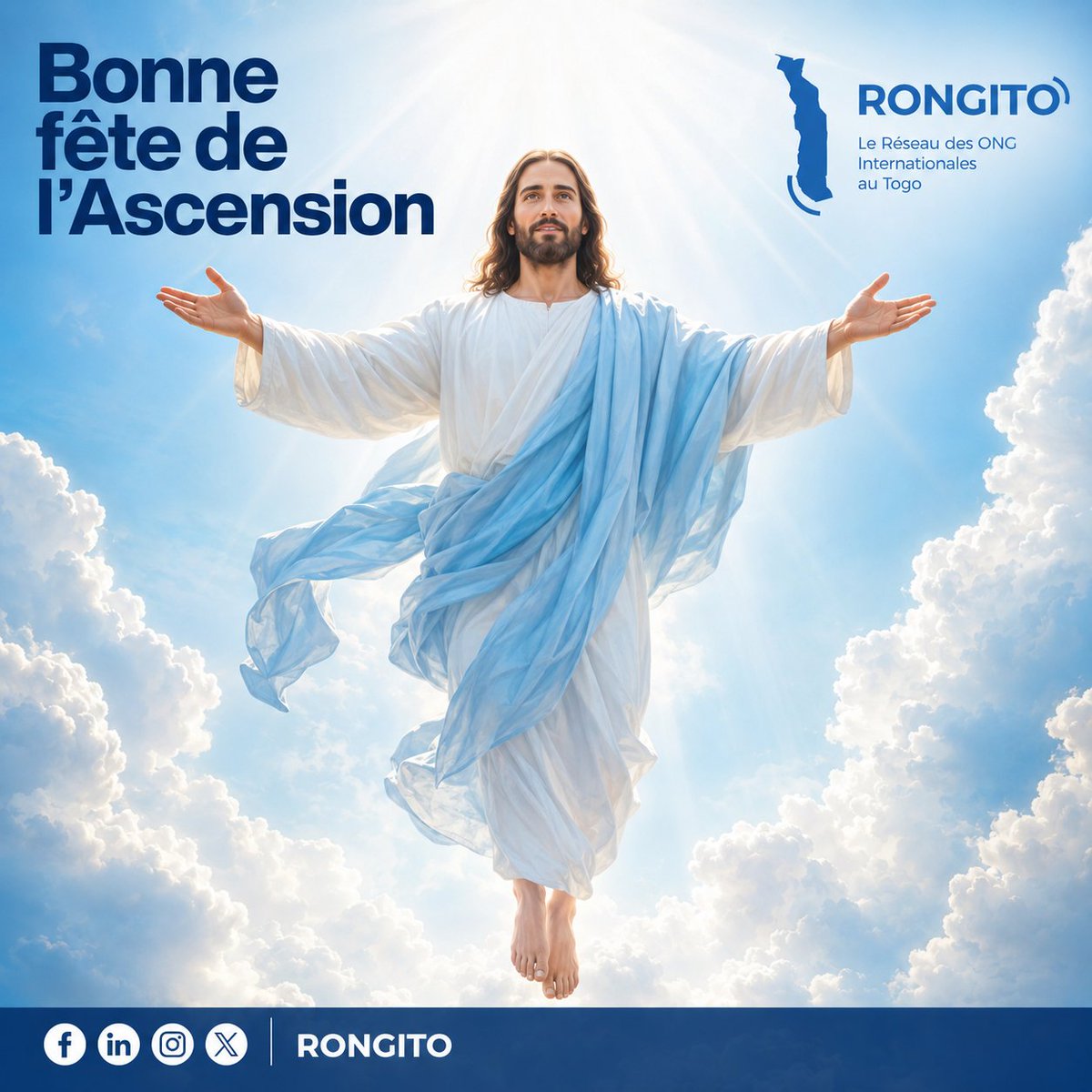 RONGITO_TG's tweet photo. Le RONGITO souhaite une bonne fête de l’Ascension à toute la communauté chrétienne.
Que cette célébration inspire en chacun des valeurs de #foi , de #paix , d’ #Espérance  et de #solidarité  pour un monde plus #juste et plus #fraternel.

#Ascension #Foi #Espérance #Paix https://t.co/GTwcdkhEzH