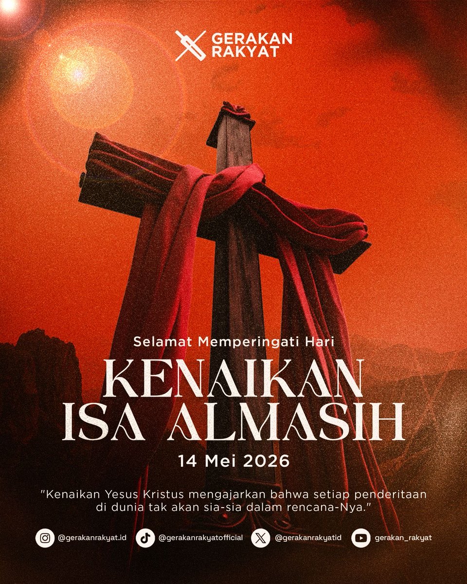 gerakanrakyatid's tweet photo. Selamat memperingati hari kenaikan Isa Almasih. Kiranya makna Kenaikan Tuhan semakin menguatkan iman dan pengharapan kita kepada-Nya. https://t.co/aTbunuWnR4