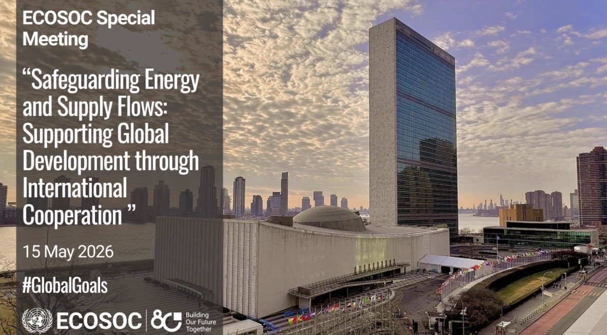 UNECOSOC's tweet photo. Global disruptions in energy & supply flows are impacting development, trade, food security & economies worldwide.

On 15 May 2026, @UNECOSOC convenes a Special Meeting at UN Headquarters to advance international cooperation, support global development and strengthen global resilience. #GlobalGoals ➡️ https://t.co/33RJxy9akk