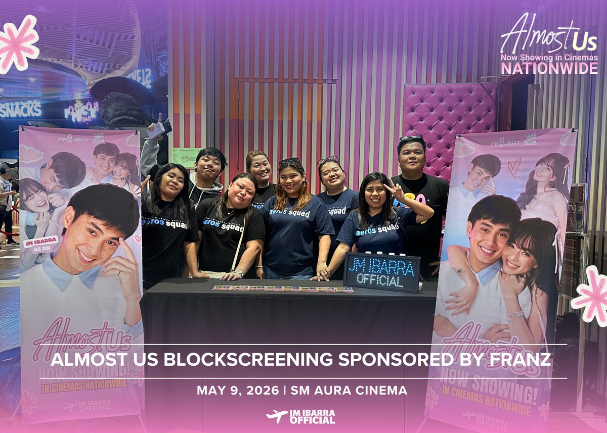TeamJMIbarraOFC's tweet photo. May 9, 2026 | SM Aura Cinema— 2nd screening. https://t.co/vvU8almQLl