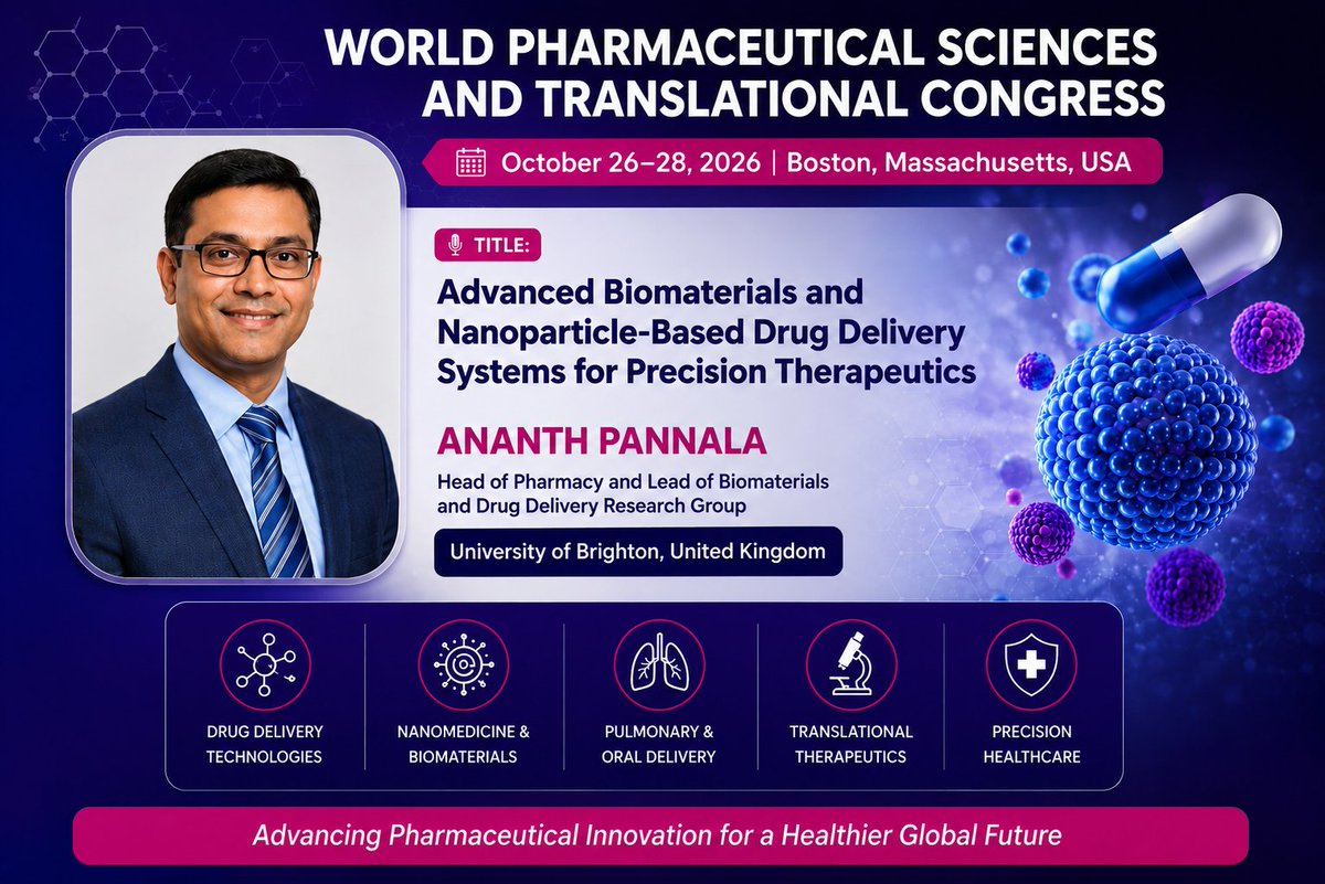 Pharma_Event's tweet photo. 🌍 Speaker Spotlight at #WPST2026
Excited to welcome Ananth Pannala (University of Brighton, UK) as a speaker at the World Pharmaceutical Sciences &amp; Translational Congress 2026.
📅 Oct 26–28, 2026
📍 Boston, USA &amp; Online
🌐 https://t.co/Hls6dqrqOD
#PharmaceuticalSciences #drug https://t.co/KXHmcFcOuP