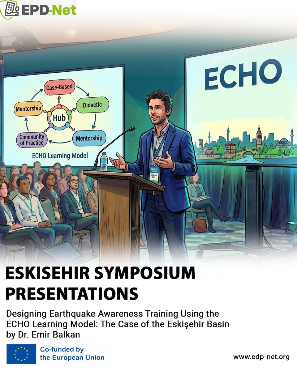 EpdNet's tweet photo. Designing Earthquake Awareness Training Using the ECHO Learning Model: The Case of the Eskişehir Basin
is being presented by Dr. Emir Balkan at the Eskişehir Symposium as part of the EPD-net project.
🚀 Together, we are shaping a more resilient Europe and a sustainable world through EPD-Net!
#EPDNet #EPD-Net #epd-net #Erasmus #EuropeanCommission #AlliancesForInnovation#eskişehirsempozyumu