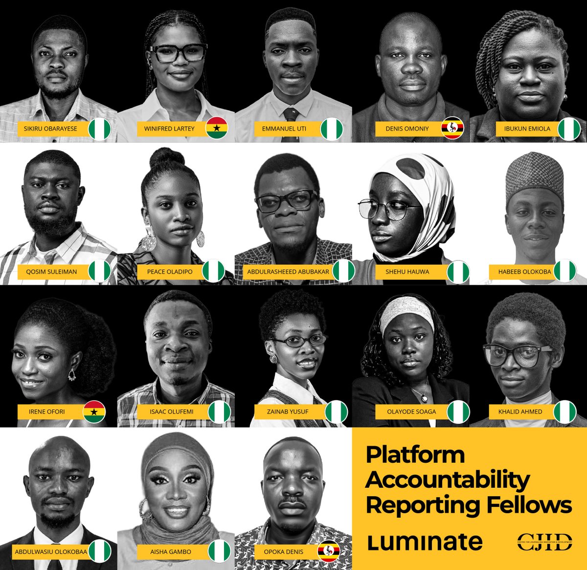 CJIDAfrica's tweet photo. Meet the first cohort of CJID’s Platform Accountability Reporting Fellowship, supported by Luminate.

For this inaugural cohort, we received over 950 applications and trained more than 60 journalists.

Today, we are excited to announce the 18 fellows selected from Nigeria, Ghana, and Uganda who will be working on ambitious platform accountability stories examining how tech and AI companies make decisions that shape what Africans see, read, and believe — often with little accountability to African publics.

Over the coming months, these fellows will investigate:
🔹 The political economy behind algorithmic amplification,
🔹 Content moderation failures in African and local language contexts,
🔹 The labour conditions of African data workers,
🔹 And the governance systems shaping digital public life across the continent.

The goal is to support rigorous investigations that inform legal filings, regulatory reform, and policy debates on platform governance and tech accountability in Africa.

We are excited about the journey ahead and proud to support this new generation of reporters interrogating power in the digital age.

Congratulations to all the fellows!

#Fellowship #PlatformAccountability