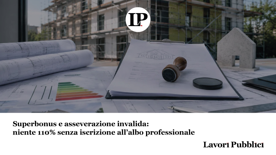 LavoriPubblici's tweet photo. 🚨 L’iscrizione all’albo costituisce un requisito essenziale dell’asseverazione Superbonus
👁‍🗨 L’invalidità dell’atto può determinare la perdita del beneficio fiscale e la responsabilità risarcitoria del professionista
@LavoriPubblici 
https://t.co/XgLkDrZZQj https://t.co/642YtP5Vhi