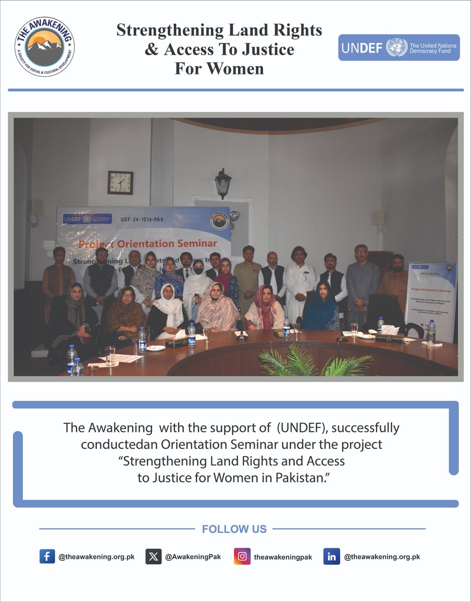 AwakeningPak's tweet photo. 📷 “When women gain their rights, communities gain their strength.” 📷
The Awakening, with the support of @UN (UNDEF), successfully conducted an Orientation Session under the project “Strengthening Land Rights and Access to Justice for Women in Pakistan.”

#TheAwakening #UNDEF https://t.co/cXbND5h7fI