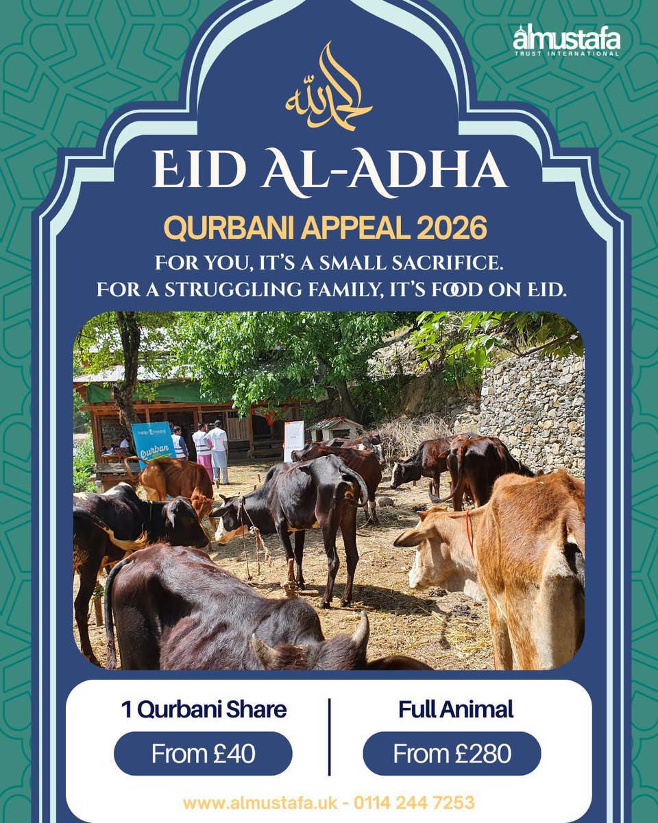 internatio67366's tweet photo. 🐄🌙 Qurbani Shares from Only £40 🌙🐄

For you, it’s a small sacrifice.
For a struggling family, it’s food on Eid.

#Qurbani2026 #QurbaniAppeal #EidulAdha #FeedTheNeedy #FreshQurbani #DhulHijjah #Sadaqah #Charity #SupportFarmers #GiveHope #AlMustafaTrust #QurbaniShare https://t.co/IPkQ5NcMY4
