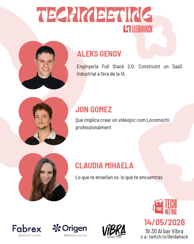 EPS_UdL's tweet photo. La darrera sessió de les TechMeetings de @lleidahack  d'aquest curs 2025-26 tindrà lloc avui, dijous 14 de maig, a partir de les 19:30 h al Bar Vibra -Tremola-, amb el patrocini de Fabrex i Origen (INGROUP). També es podrà seguir en directe a través del canal de Twitch. https://t.co/IJW9c7weJb