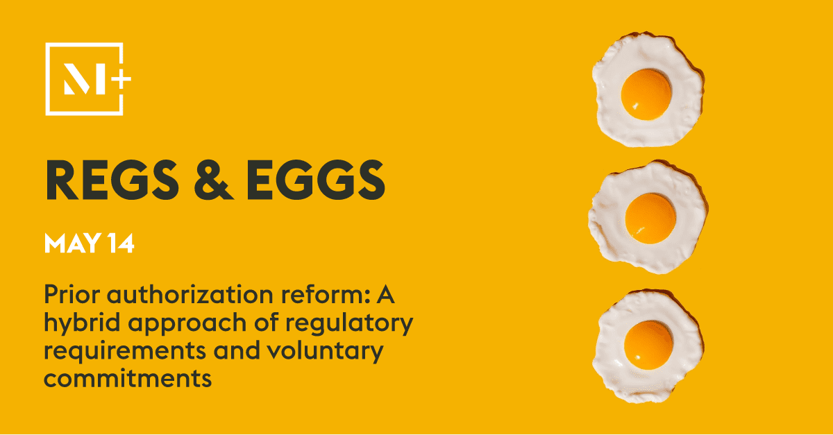 McDermottPlus's tweet photo. New in Regs &amp; Eggs, Jeffrey Davis and Lynn Nonnemaker break down CMS prior authorization reforms and insurer commitments aimed at improving efficiency, transparency and access to care. 👉https://t.co/2QjC1ZdMlN https://t.co/07ikTtNrTq
