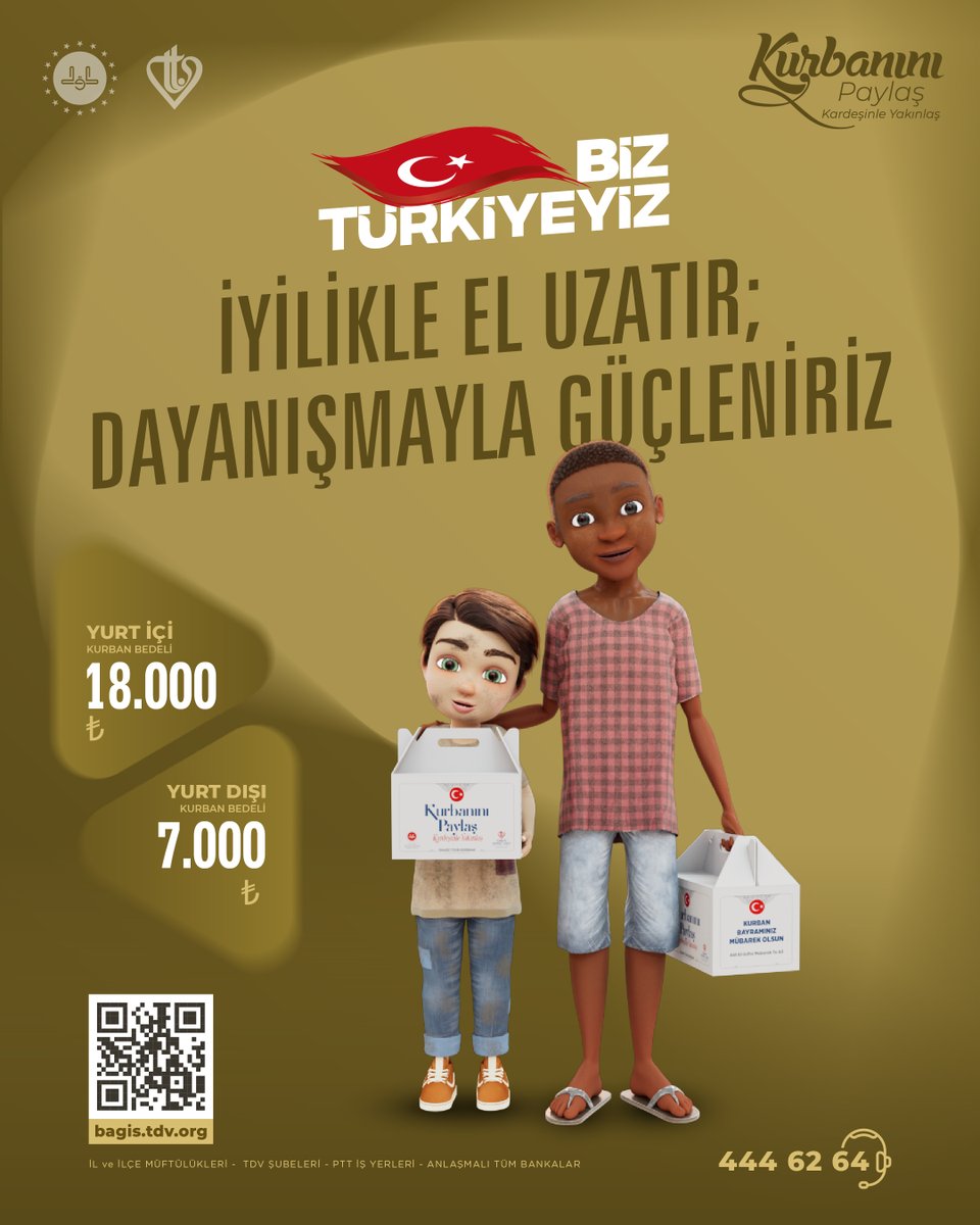 DiyanetVakfi's tweet photo. Biz Türkiye'yiz, iyilikle el uzatır; dayanışmayla güçleniriz

#KurbanınıPaylaş Kardeşinle Yakınlaş

Kurban bağışlarınızı https://t.co/oMTpeiVqmo adresinden, mobil bağış uygulamalarımızdan, müftülüklerden, şubelerimizden ve banka/PTT şubelerinden yapabilirsiniz. https://t.co/1F1WGghJ1y