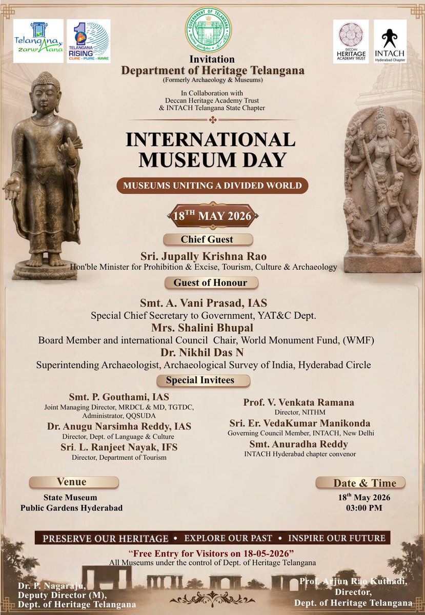 dhtindia's tweet photo. Join the Dept. of Heritage Telangana for #InternationalMuseumsDay

May 18, 2026 | 3:00 PM State Museum, Public Gardens, Hyderabad Chief Guest: Sri. Jupally Krishna Rao
Enjoy a special exhibition, book launches, and FREE entry to all Dept. museums! #TelanganaHeritage #MuseumDay https://t.co/hYzeAwZ1on