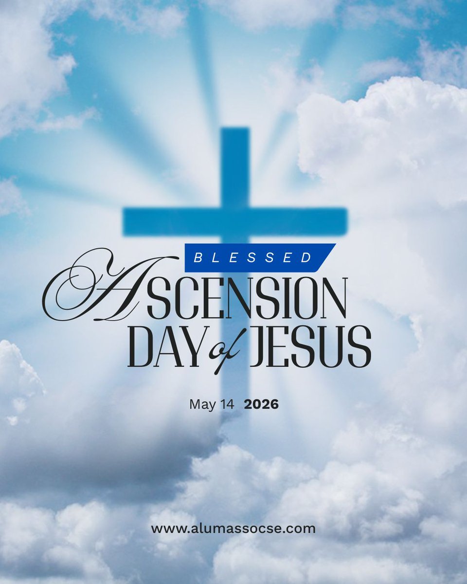 CSEAlum's tweet photo. From His rising comes our hope, from His ascension comes our strength. Wishing you a blessed and holy Ascension Day! https://t.co/eNAS24QpUh
