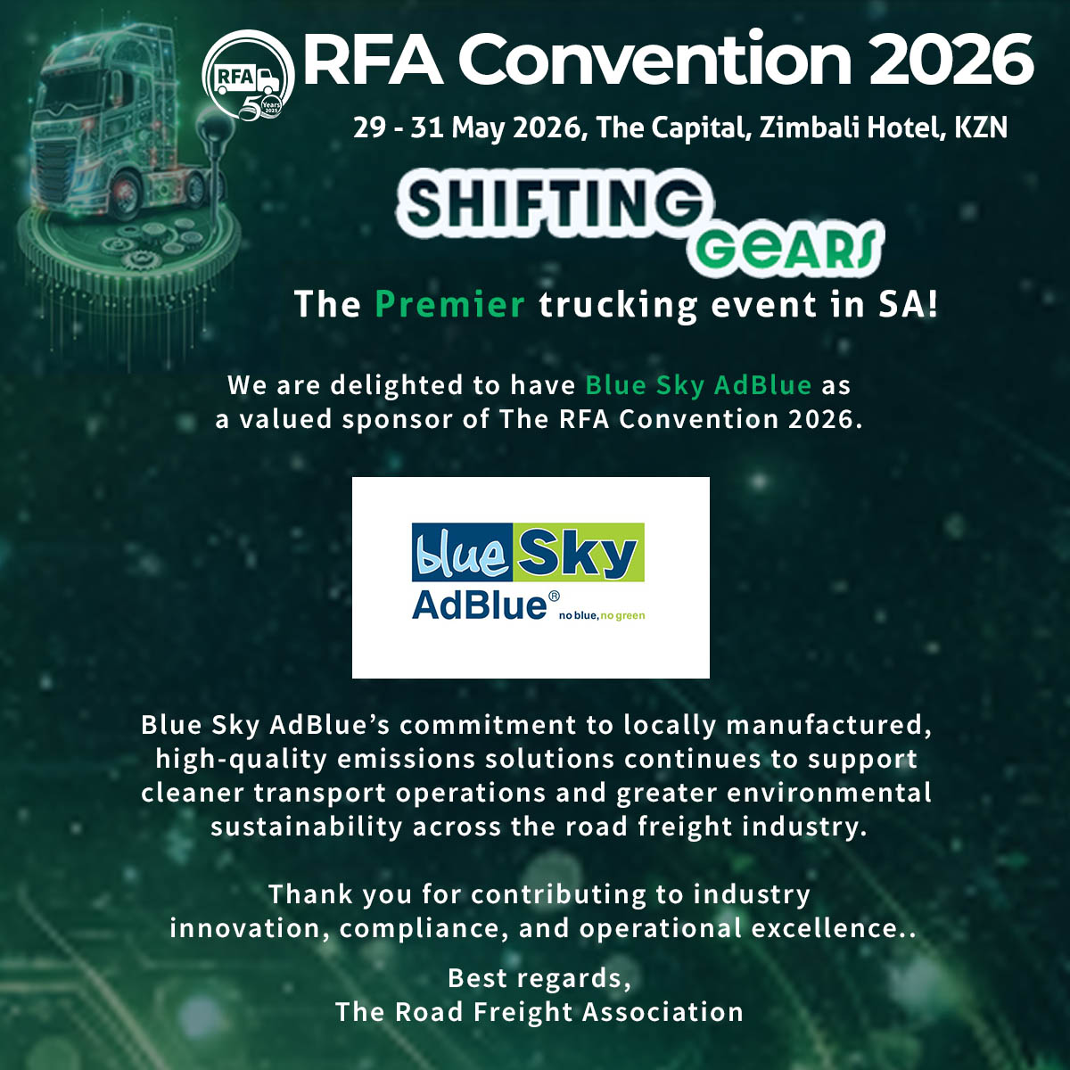 RoadFreightSA's tweet photo. We are delighted to have Blue Sky AdBlue as a valued sponsor of The RFA Convention 2026.

Blue Sky AdBlue's commitment to locally manufactured, high-quality emissions solutions continues to support cleaner transport operations and greater environmental sustainability. https://t.co/OqwQqqogrw