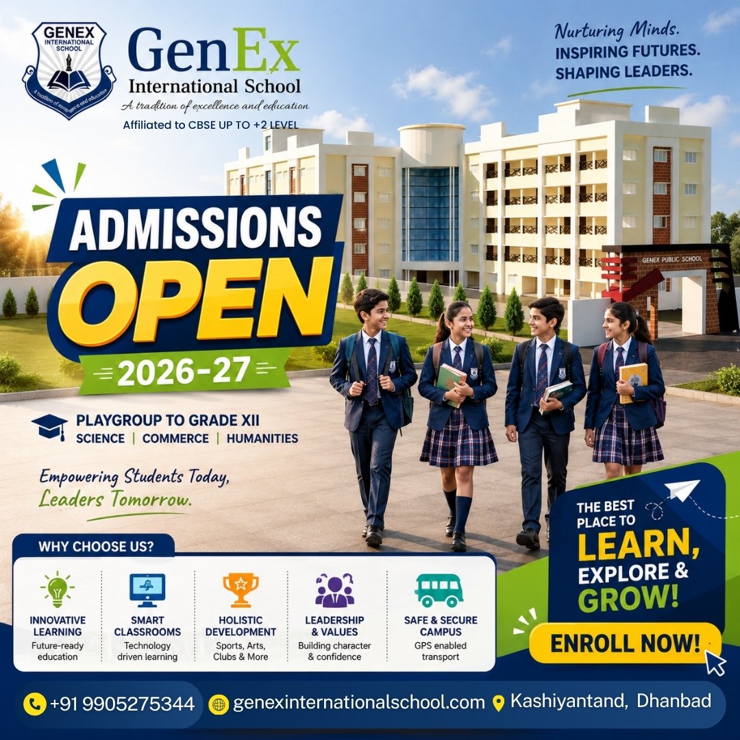 GenexSchool's tweet photo. 🏫 Admission OPEN for 2026–27! 🎓 From Nursery to Grade XI, we offer smart learning in a safe and nurturing environment.

🌟 Shape your child’s bright future with Genex International School! 🚀

📞 Call: +91 9905275344

#AdmissionOpen #DhanbadSchools #SmartLearning  #FutureReady https://t.co/fhATe3VhgE