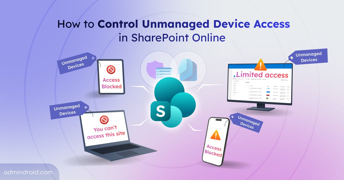 AdmiinDroid's tweet photo. Control access for Unmanaged Devices in #SharePointOnline 🔐
Stop putting your SharePoint data at risk. Block or limit access so your data doesn’t leave your organization’s-controlled devices and systems. 🛡️🚀
🔗 https://t.co/TTKIbogRiQ
#AdminDroid https://t.co/3gmEiaSLxf