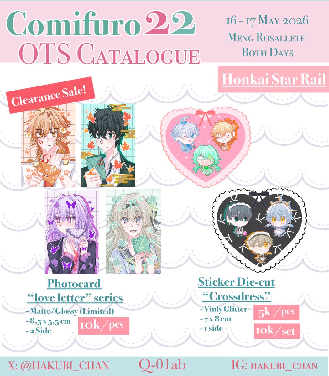 HAKUBI_CHAN's tweet photo. ❤️&amp;🔁 are appreciated ✨

Hello! Malika's #CF22 OTS catalogue is here! 
  
📍 Meng Rosallete, Q-1ab
🗓️ 16 - 17 Mei (Both days!)
⭐ Mahou shoujo, Honkai star rail, Genshin Impact, Link Click

Map circle on below ⬇️

#cf22catalog #comifuro22 https://t.co/Gqe34S8IfX
