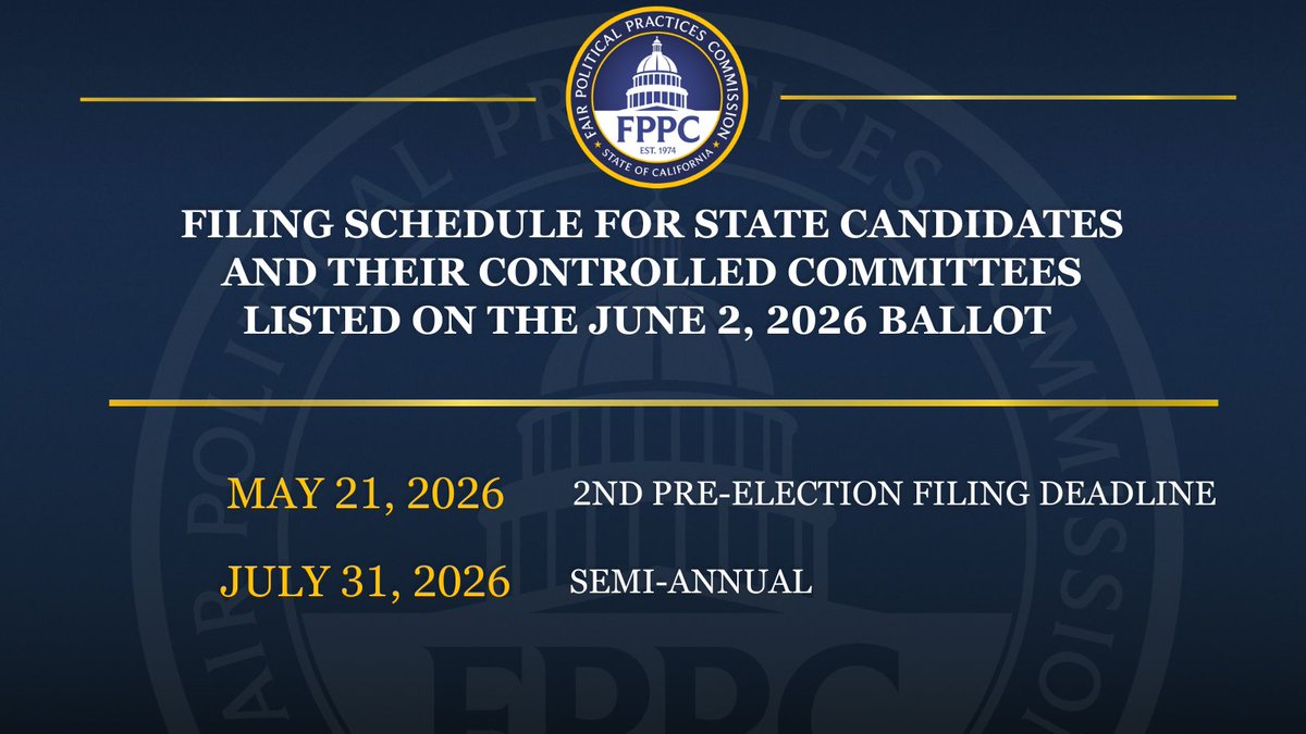 CA_FPPC's tweet photo. State candidates and their controlled committees listed on the June 2  ballot must meet the following reporting deadlines:

• May 21, 2026: 2nd Pre-Election
• July 31, 2026: Semi-Annual

Learn more:  https://t.co/GEGuq3V3Ib https://t.co/KpFFiaa1Yn